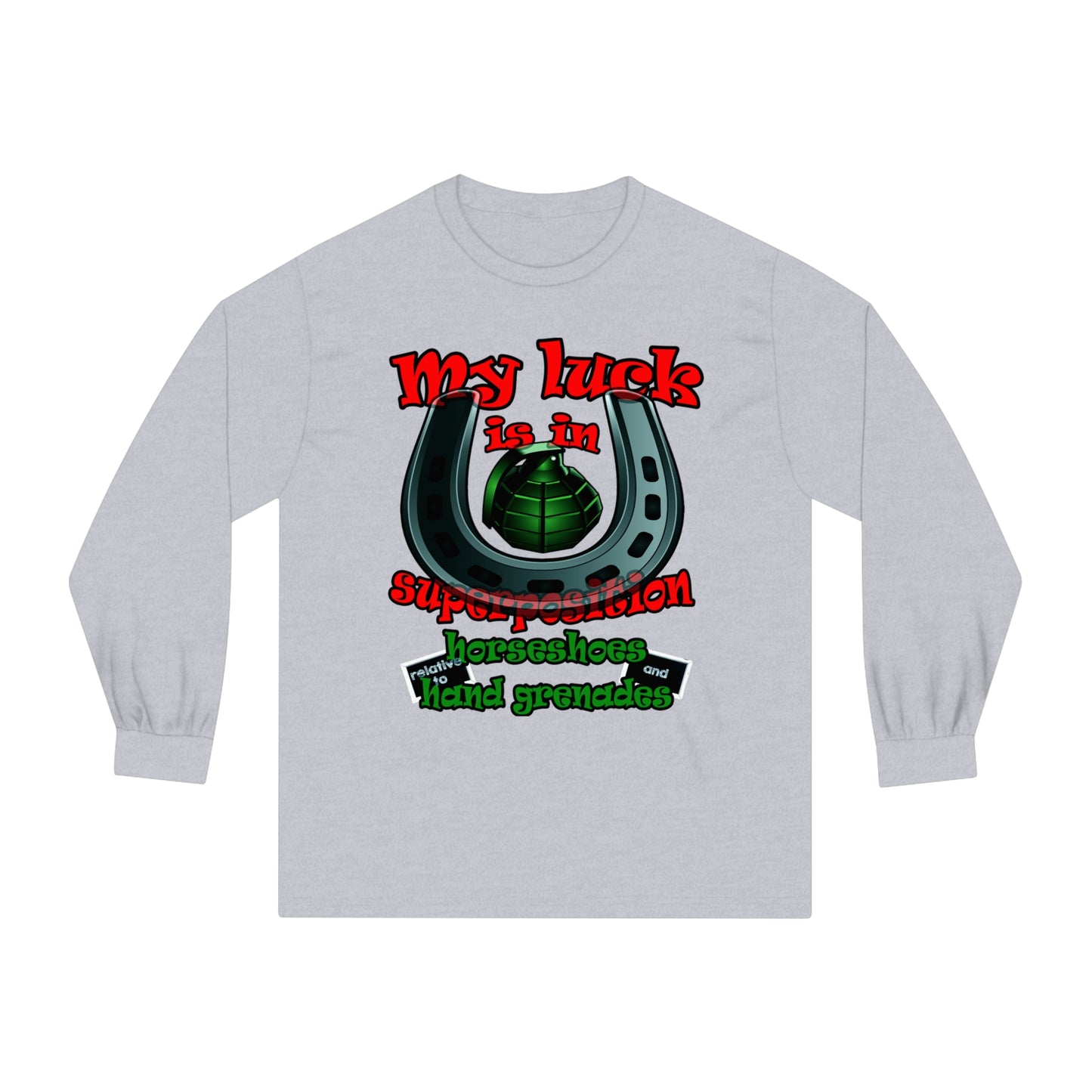 my luck - Unisex Classic Long Sleeve T-Shirt