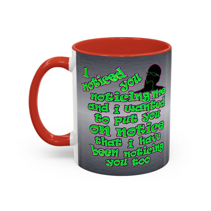 noticed you noticing - Accent Mug (brushed nickel)