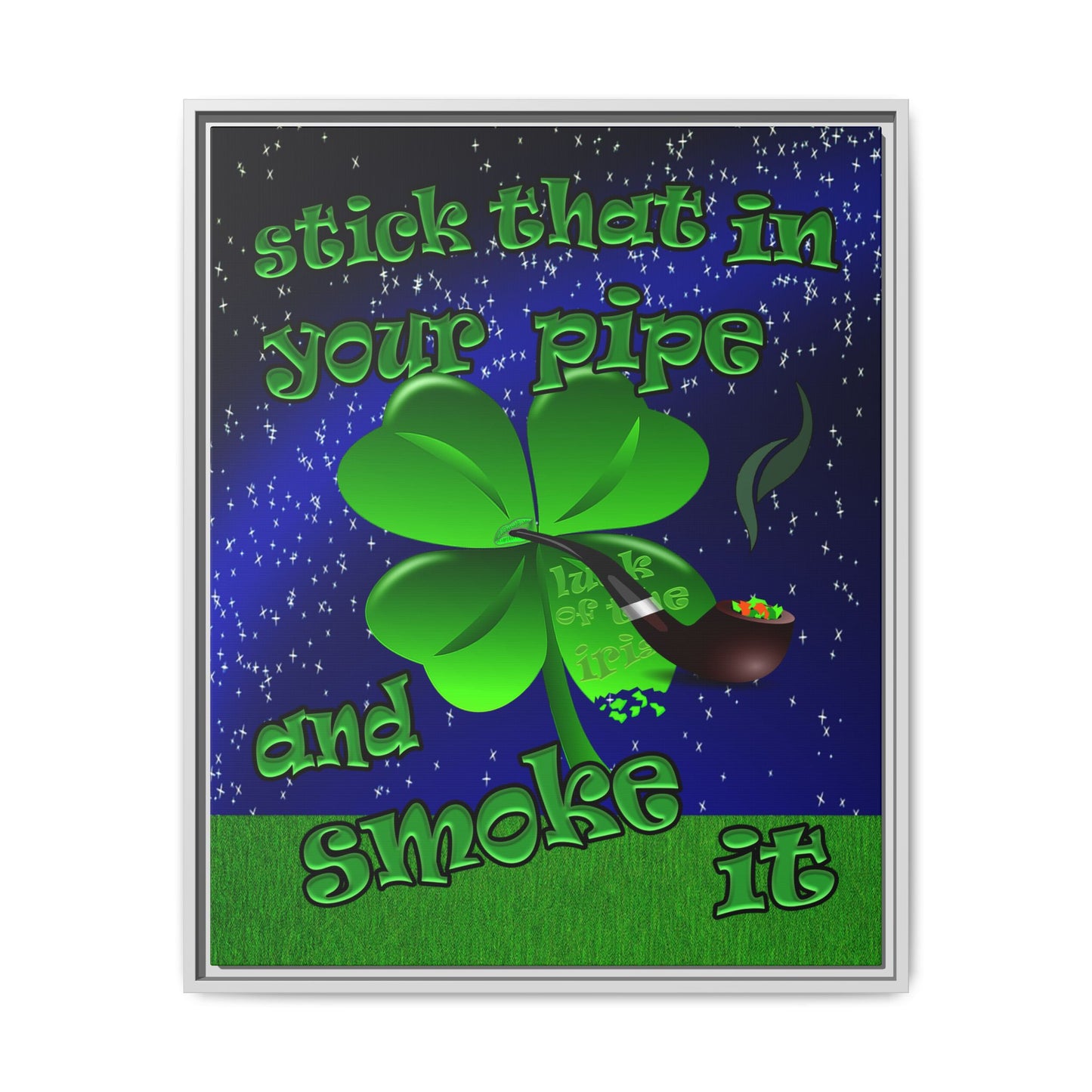 stick that in your pipe and smoke it - framed canvas art ('snoops' background)
