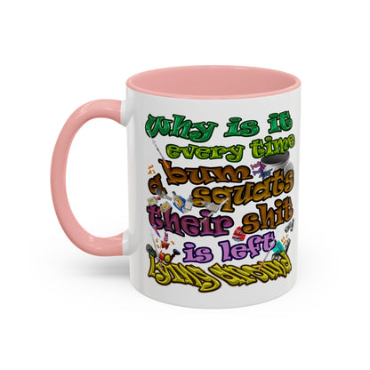 the bum's shit - Accent Mug (white)