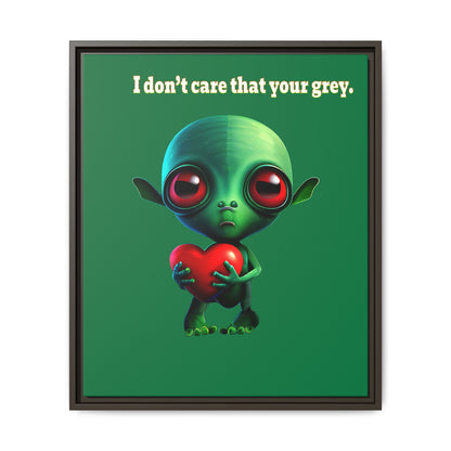 I don't care that your grey - framed canvas art (dark green)