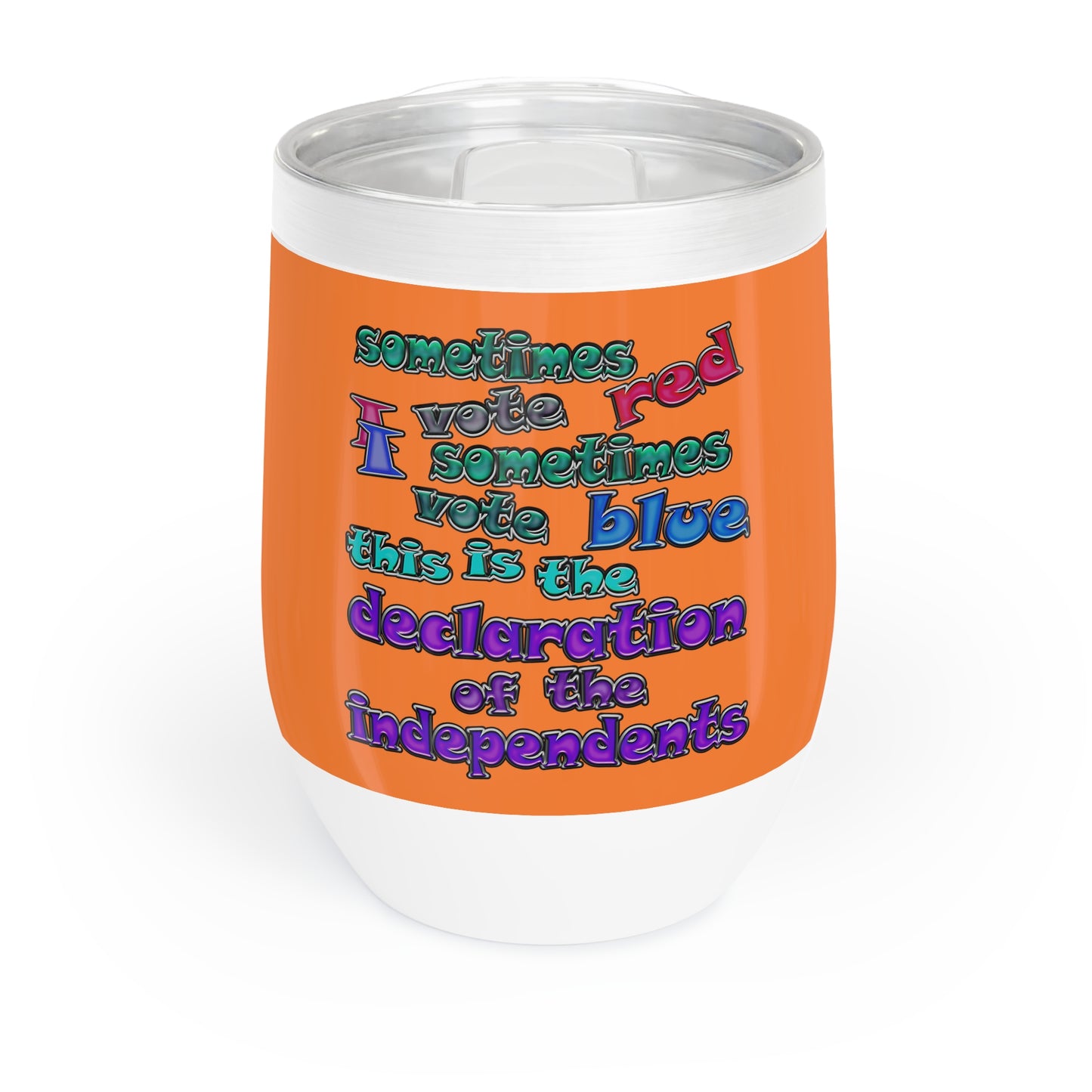 declaration of the independents - Chill Wine Tumbler (crusta)