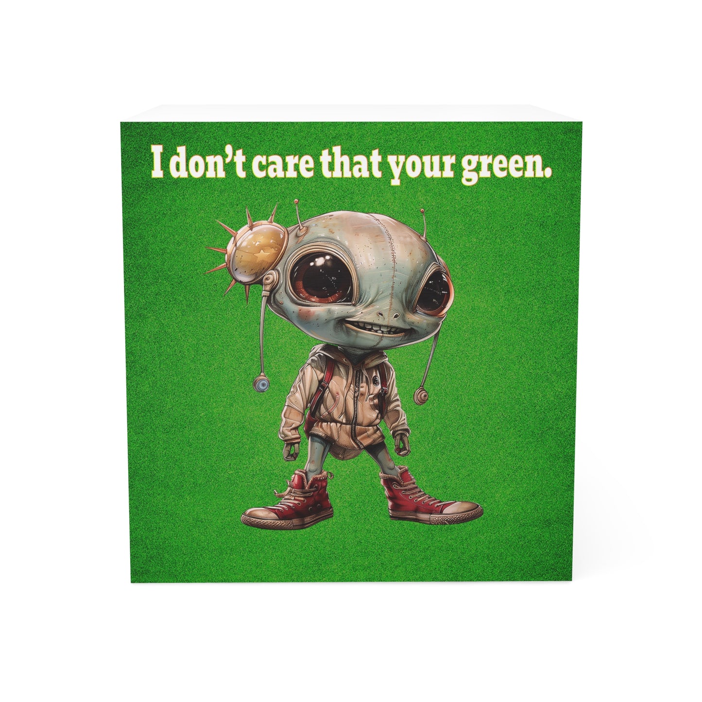 I don't care that your green - note cube (green turf)