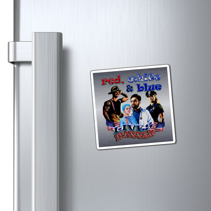 rw&b lives matter - Magnets - (brushed nickel)