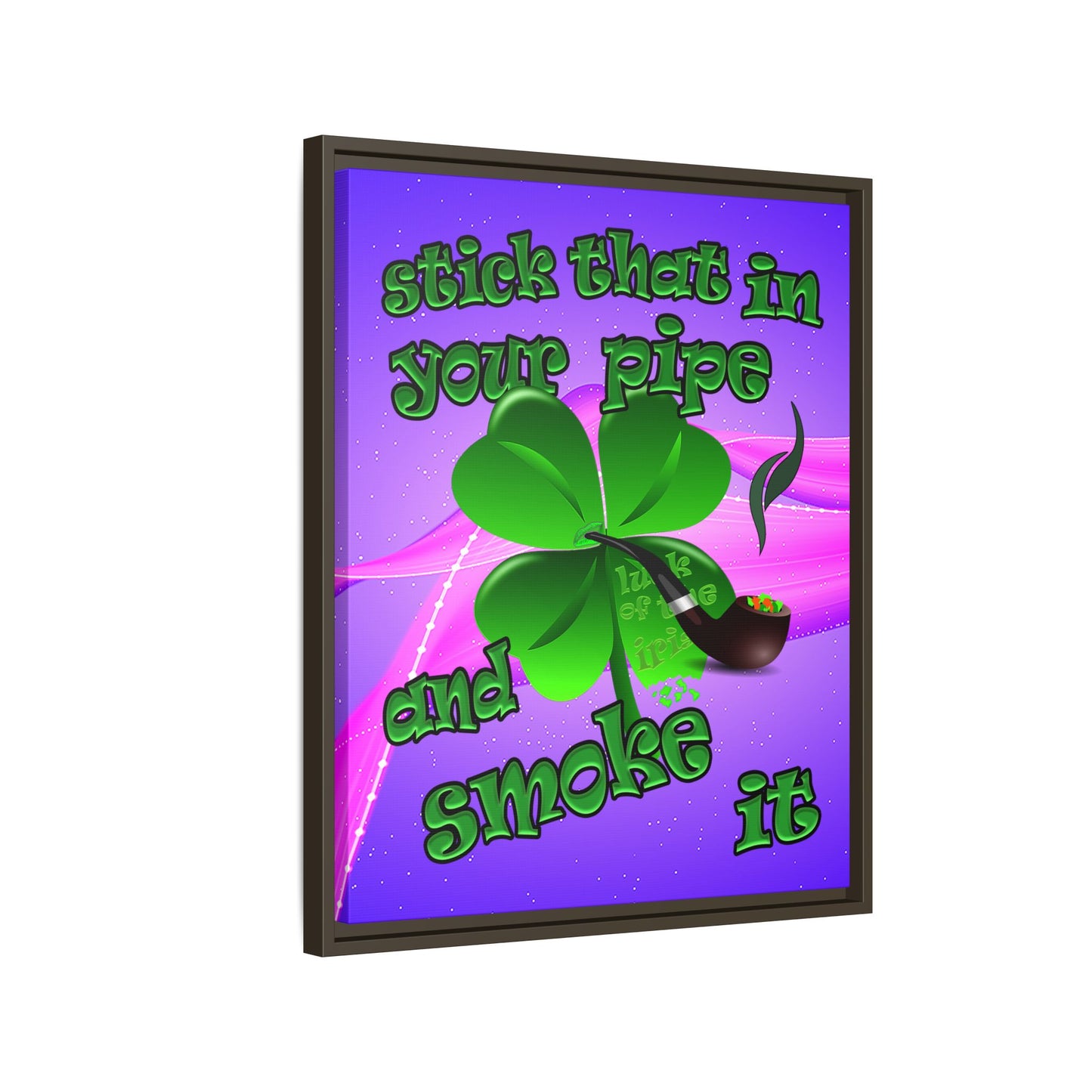 stick that in your pipe and smoke it - framed canvas art (purple-pink wave)