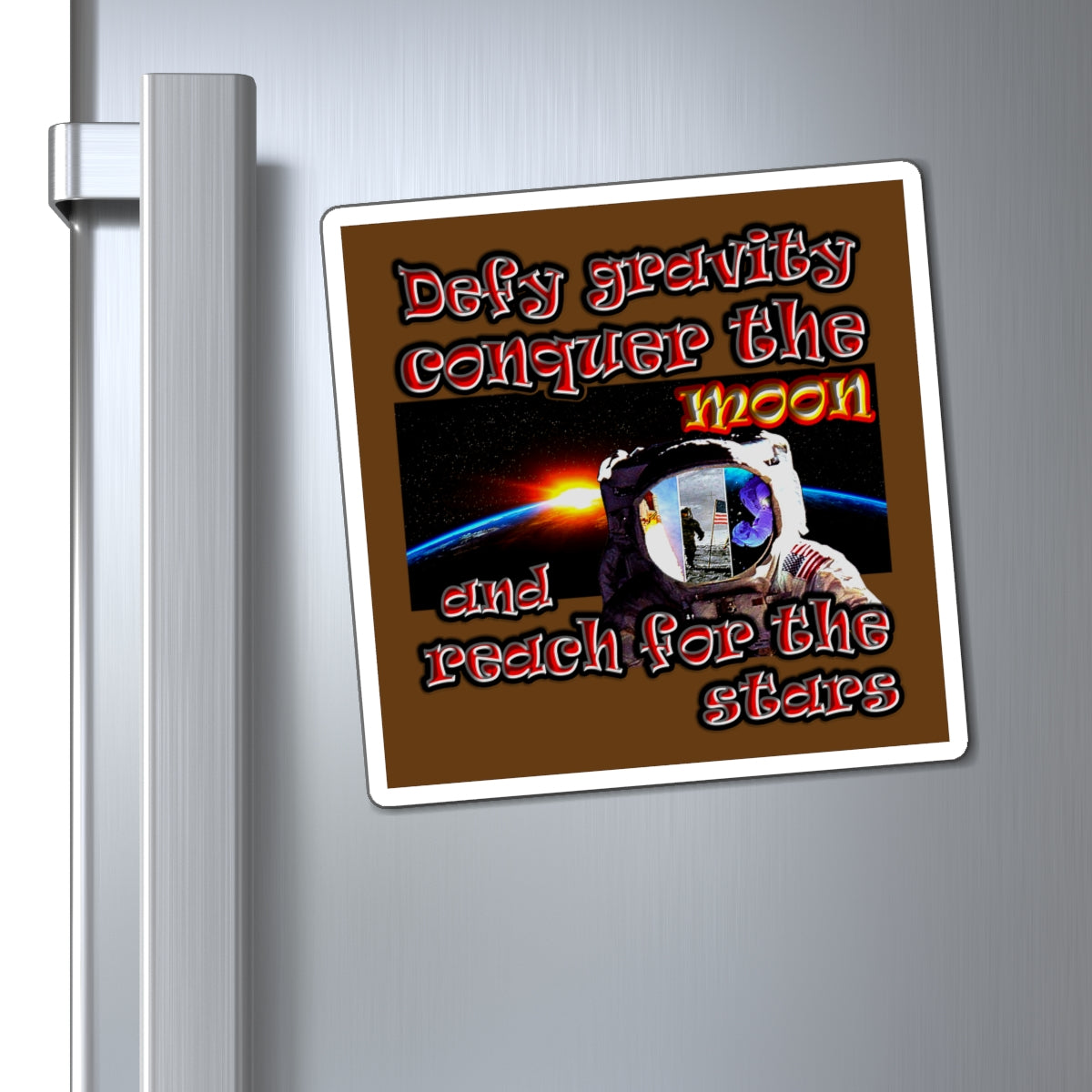 defy conquer reach - Magnets - (brown)