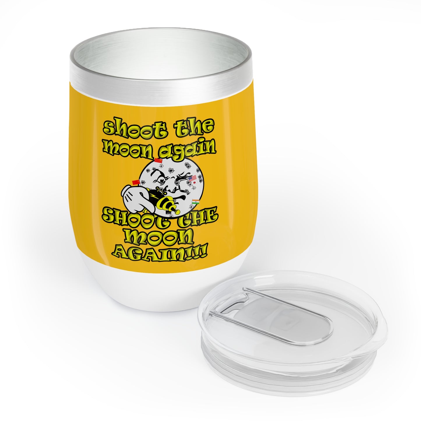 shoot the moon again - Chill Wine Tumbler (yellow)