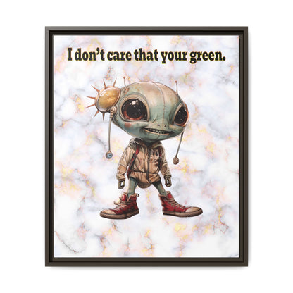 I don't care that your green - framed canvas art (white marble)
