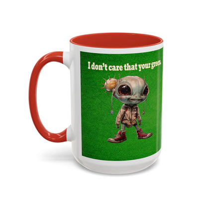 I don't care that your grey - Accent Mug (green turf)