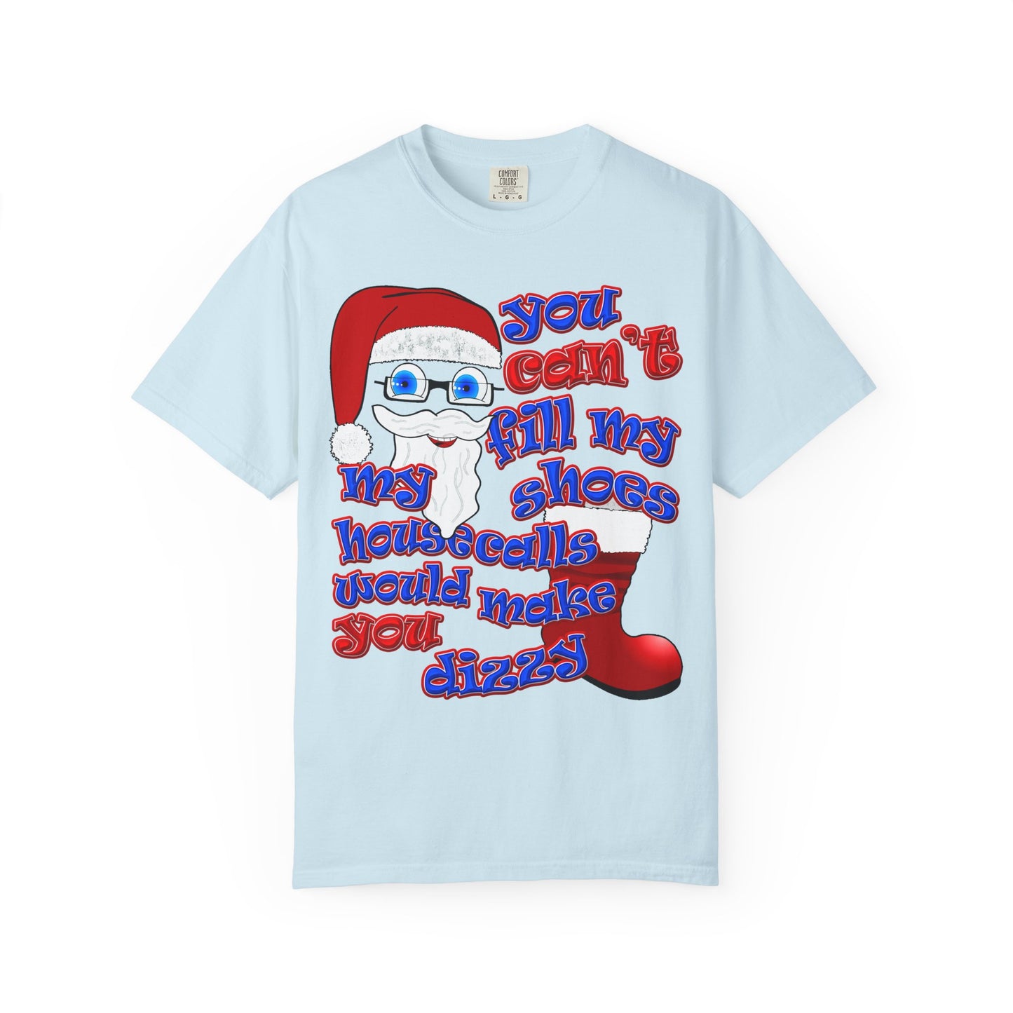 santa's shoes - Unisex Garment-Dyed T-shirt