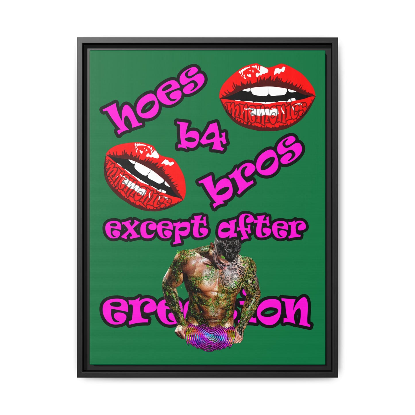 hoes b4 bros - framed canvas art (dark green)