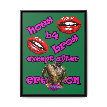 hoes b4 bros - framed canvas art (dark green)