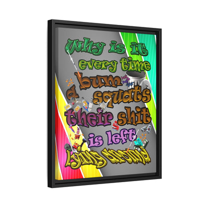 the bum's shit - framed canvas art (rainbow split)