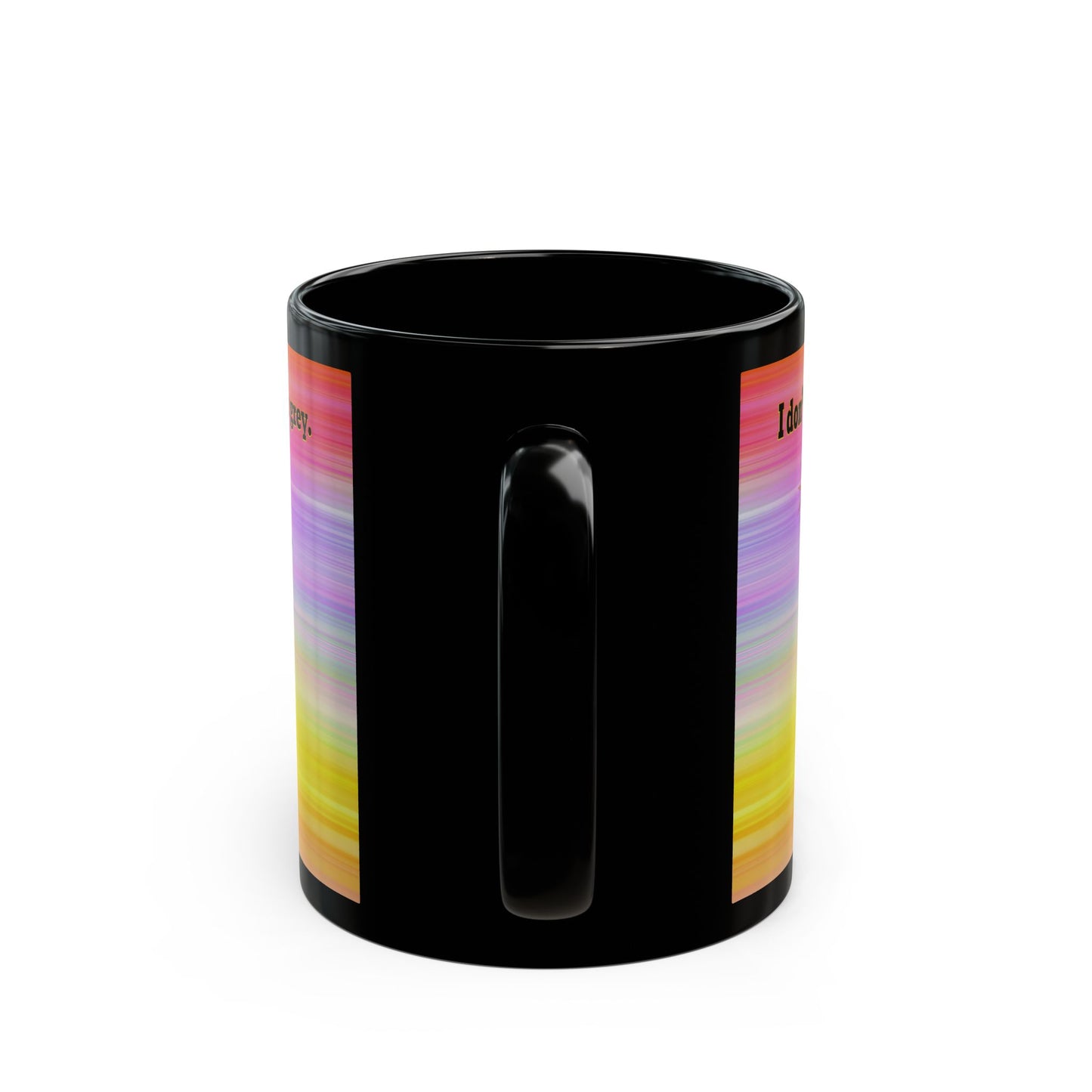 I don't care that your grey - Black Mug (color blur)