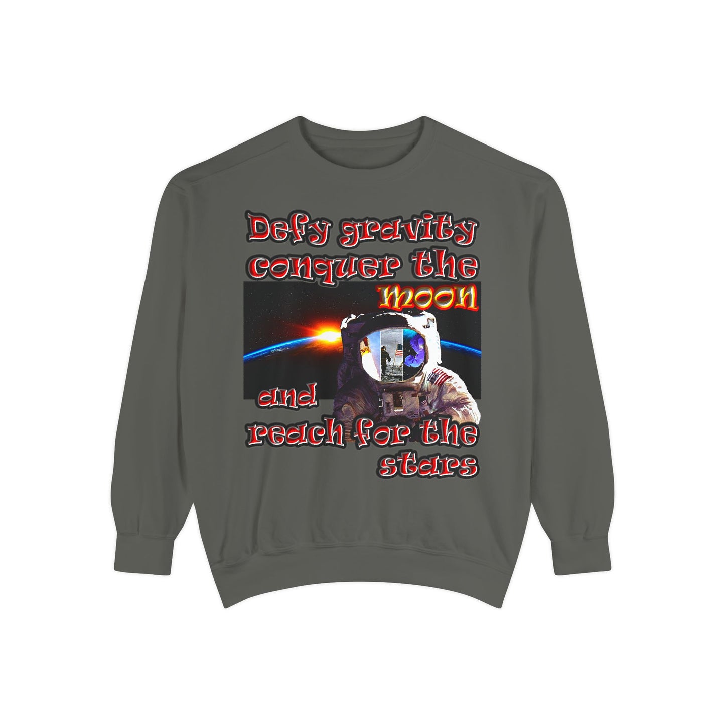defy conquer reach - Unisex Garment-Dyed Sweatshirt