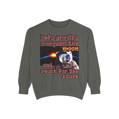 defy conquer reach - Unisex Garment-Dyed Sweatshirt