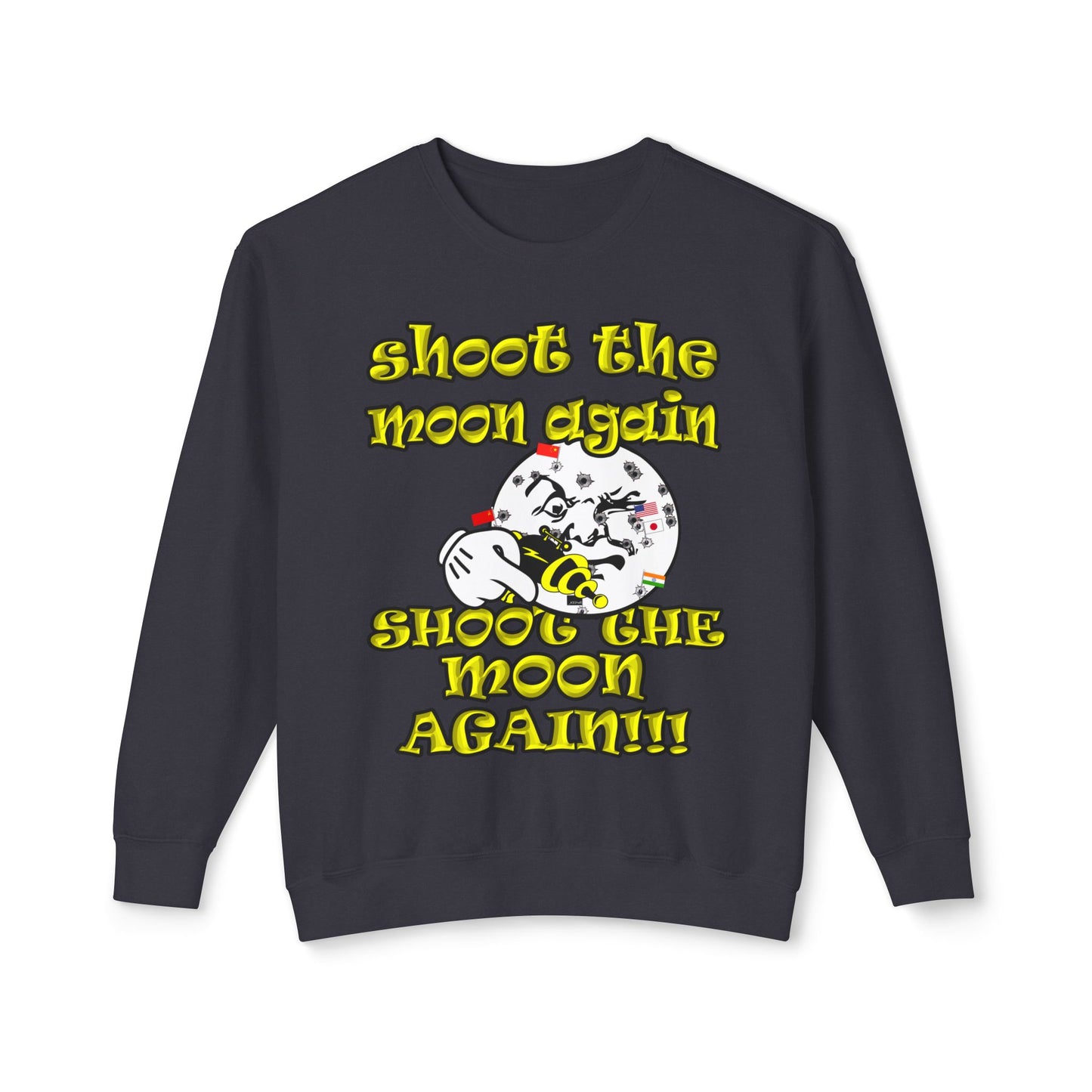 shoot the moon again - Unisex Lightweight Crewneck Sweatshirt
