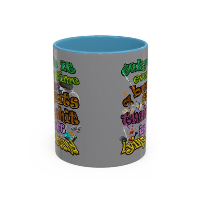 the bum's shit - Accent Mug (grey)
