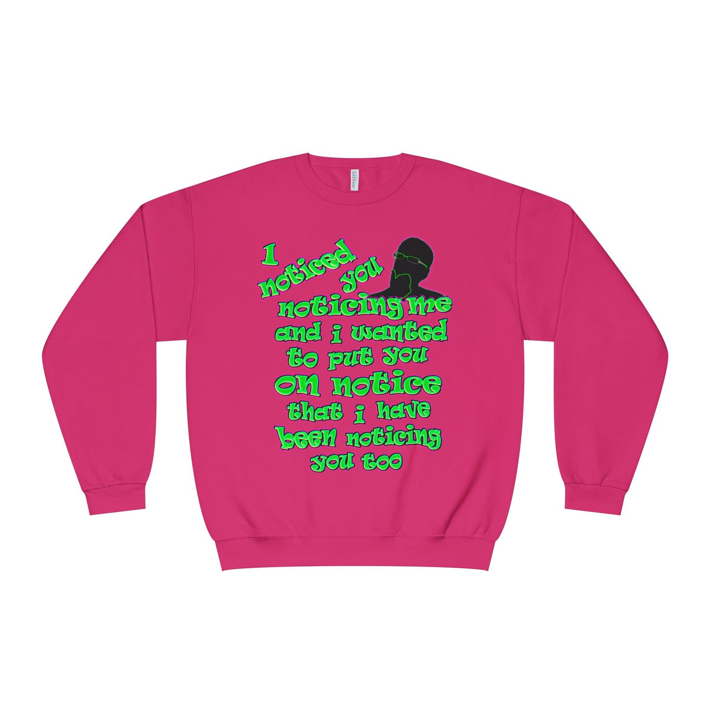 noticed you noticing - Unisex NuBlend® Crewneck Sweatshirt