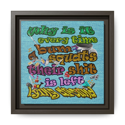 the bum's shit - framed canvas art (faded blue)