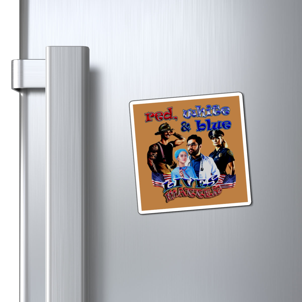 rw&b lives matter - Magnets - (light brown)