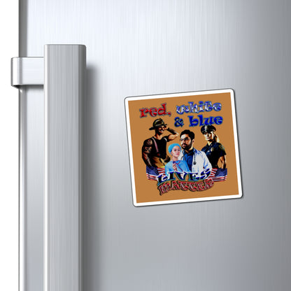rw&b lives matter - Magnets - (light brown)