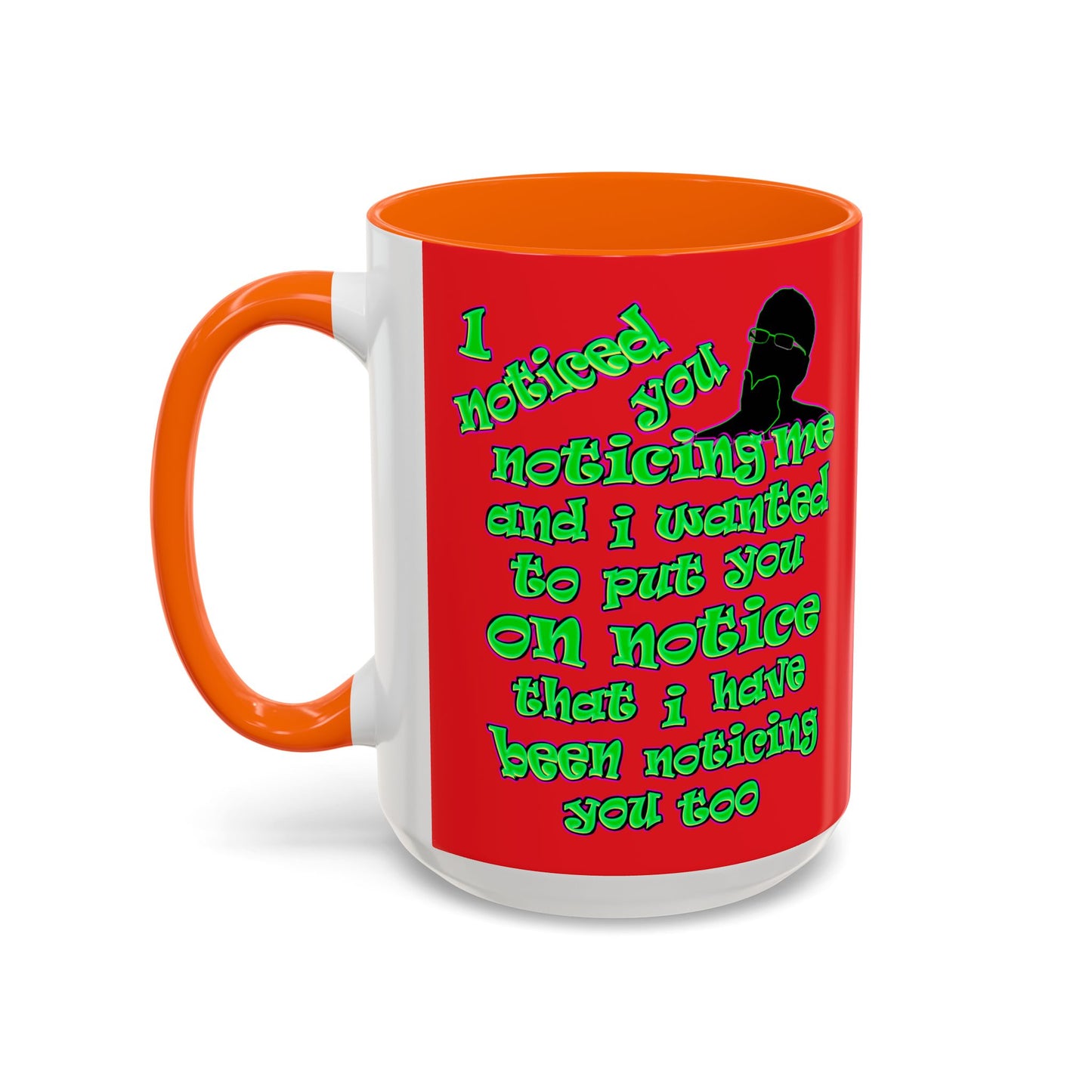 noticed you noticing - Accent Mug (red)