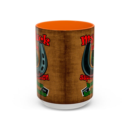 my luck - Accent Mug (brown papyrus)