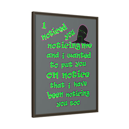 noticed you noticing - framed canvas art (dark grey)