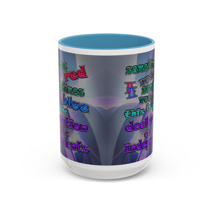 declaration of the independents - Accent Mug (grey-pink wave)