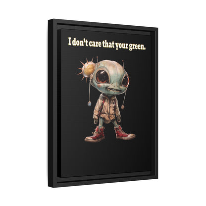 I don't care that your green - framed canvas art (black)