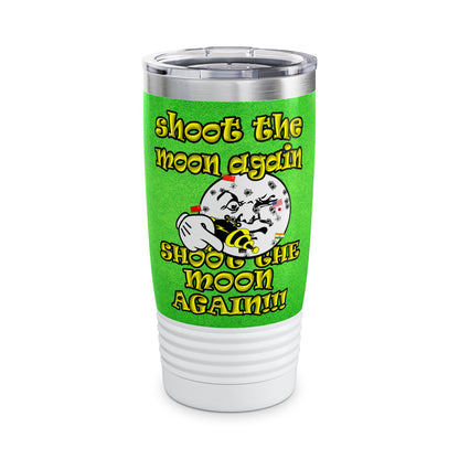 shoot the moon again - Ringneck Tumbler, 20oz (green turf)