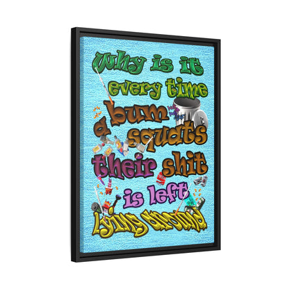 the bum's shit - framed canvas art (faded blue)
