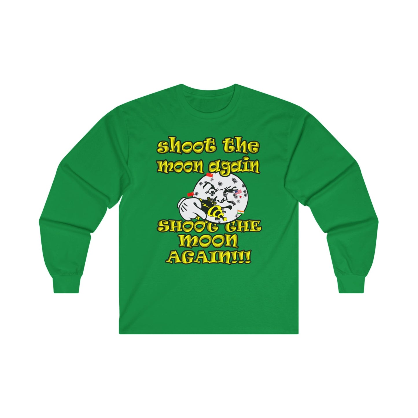 shoot the moon again - Ultra Cotton Long Sleeve Tee