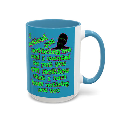 noticed you noticing - Accent Mug (turquoise)