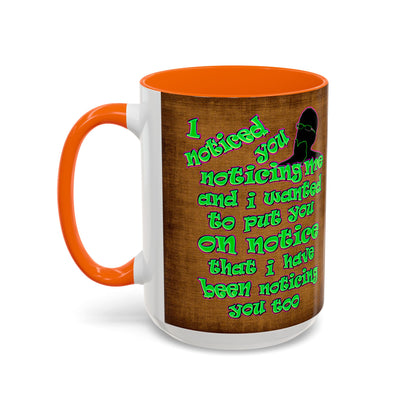 noticed you noticing - Accent Mug (brown papyrus)