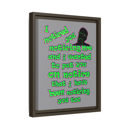 noticed you noticing - framed canvas art (grey)