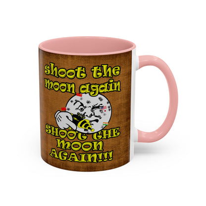 shoot the moon again - Accent Mug (brown papyrus)
