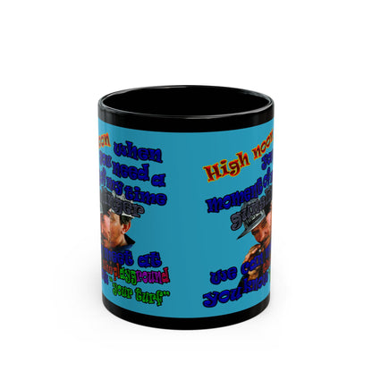high noon - Black Mug (turquoise)