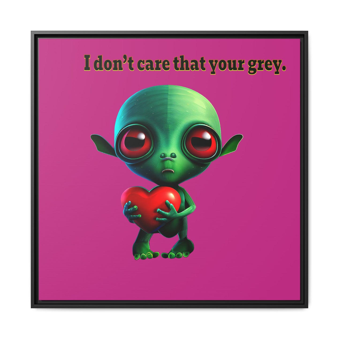 I don't care that your grey - framed canvas art (pink)