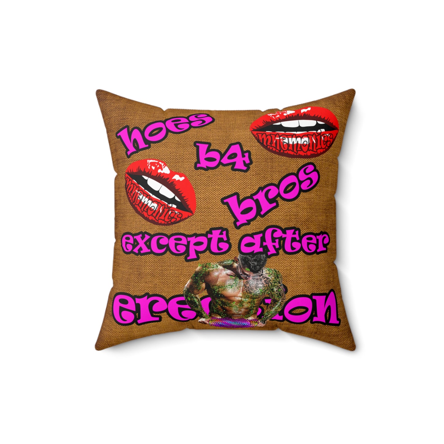 hoes b4 bros - Spun Polyester Square Pillow - (dichromatic brown papyrus)