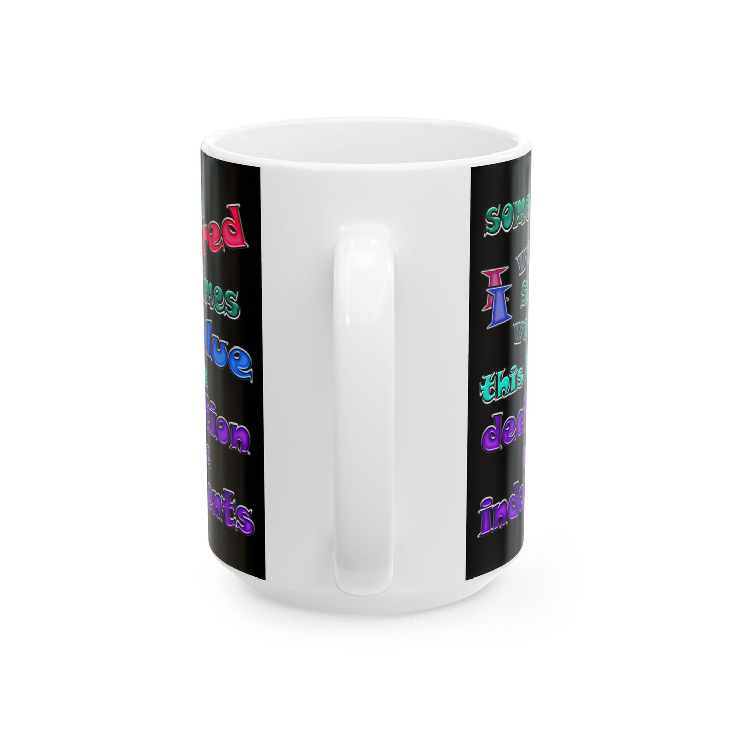 declaration of the independents - White Mug (black)