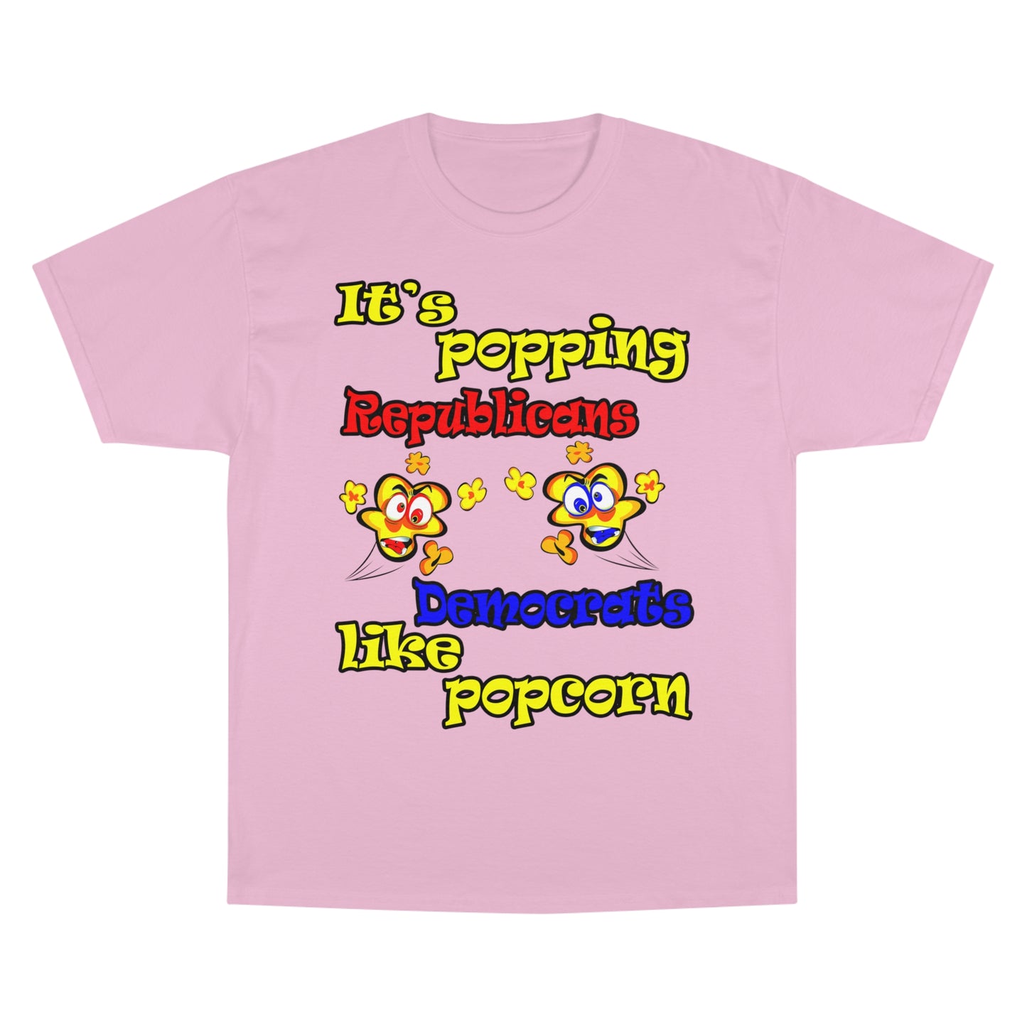 popping like popcorn - Champion T-Shirt