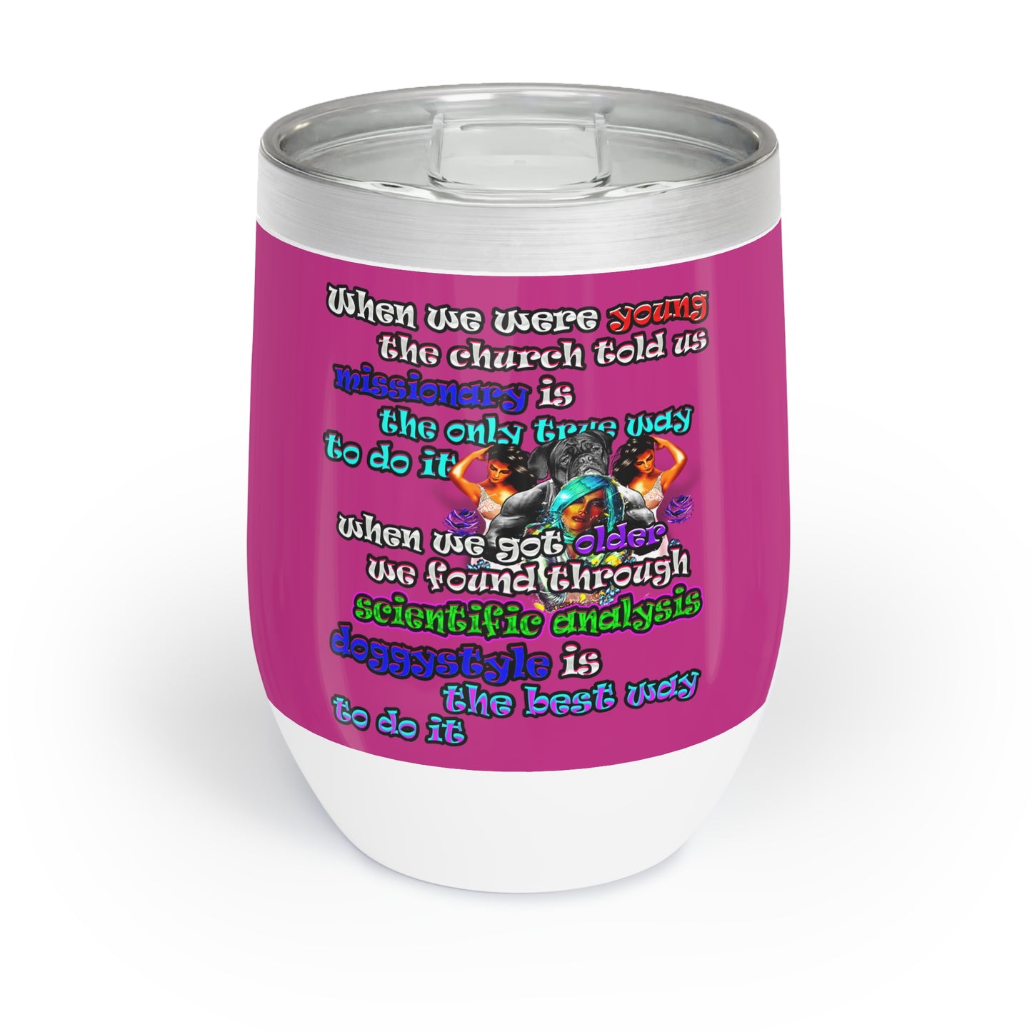 doggystyle - Chill Wine Tumbler (pink)