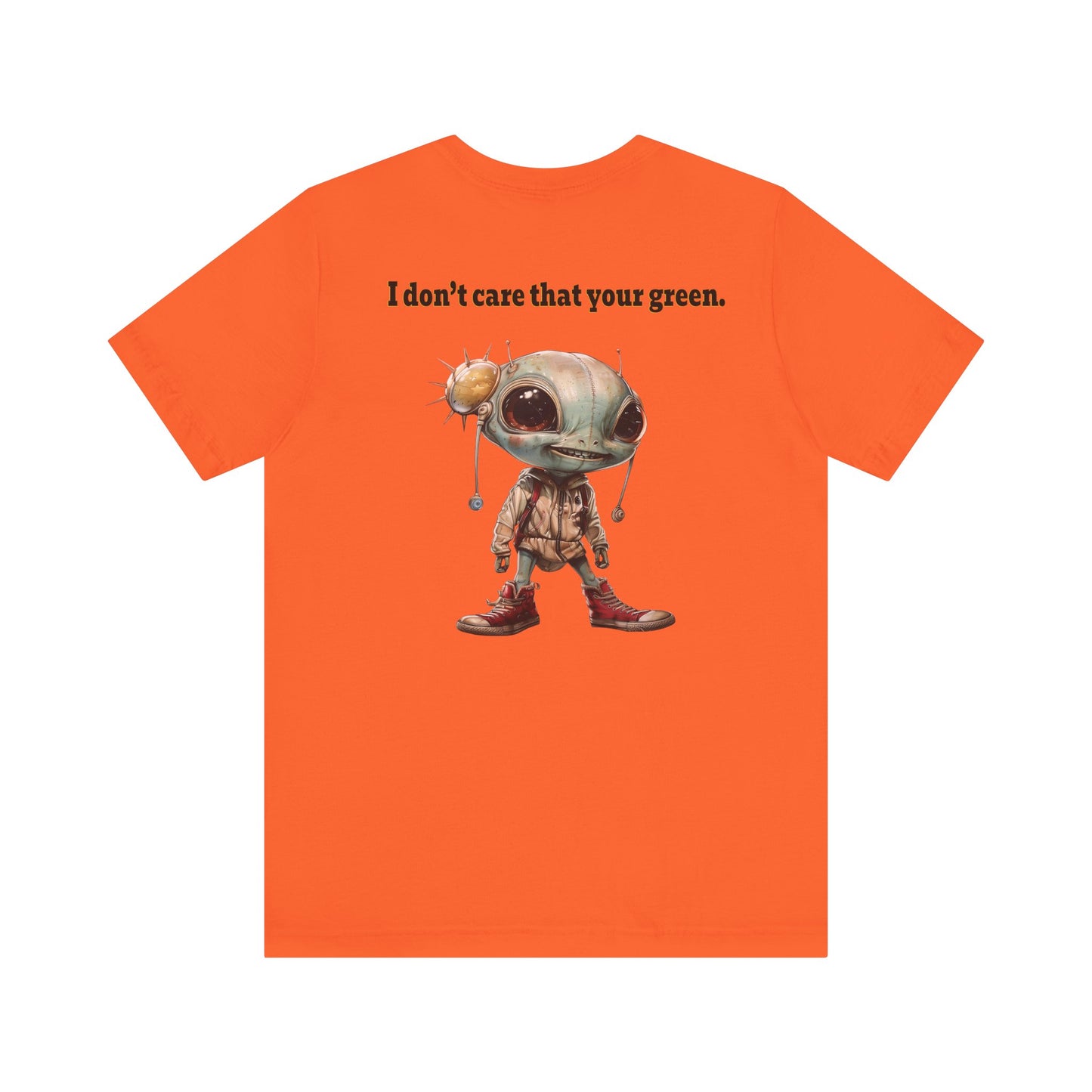 I don't care that your grey - Unisex Jersey Short Sleeve Tee