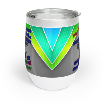 high noon - Chill Wine Tumbler (rainbow split)