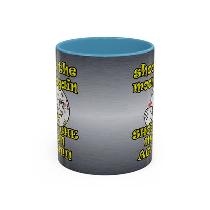 shoot the moon again - Accent Mug (brushed nickel)
