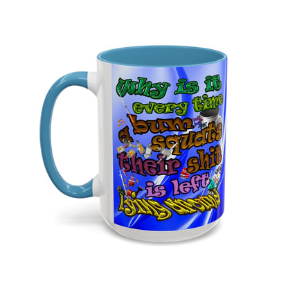 the bum's shit - Accent Mug (blue-white wave)