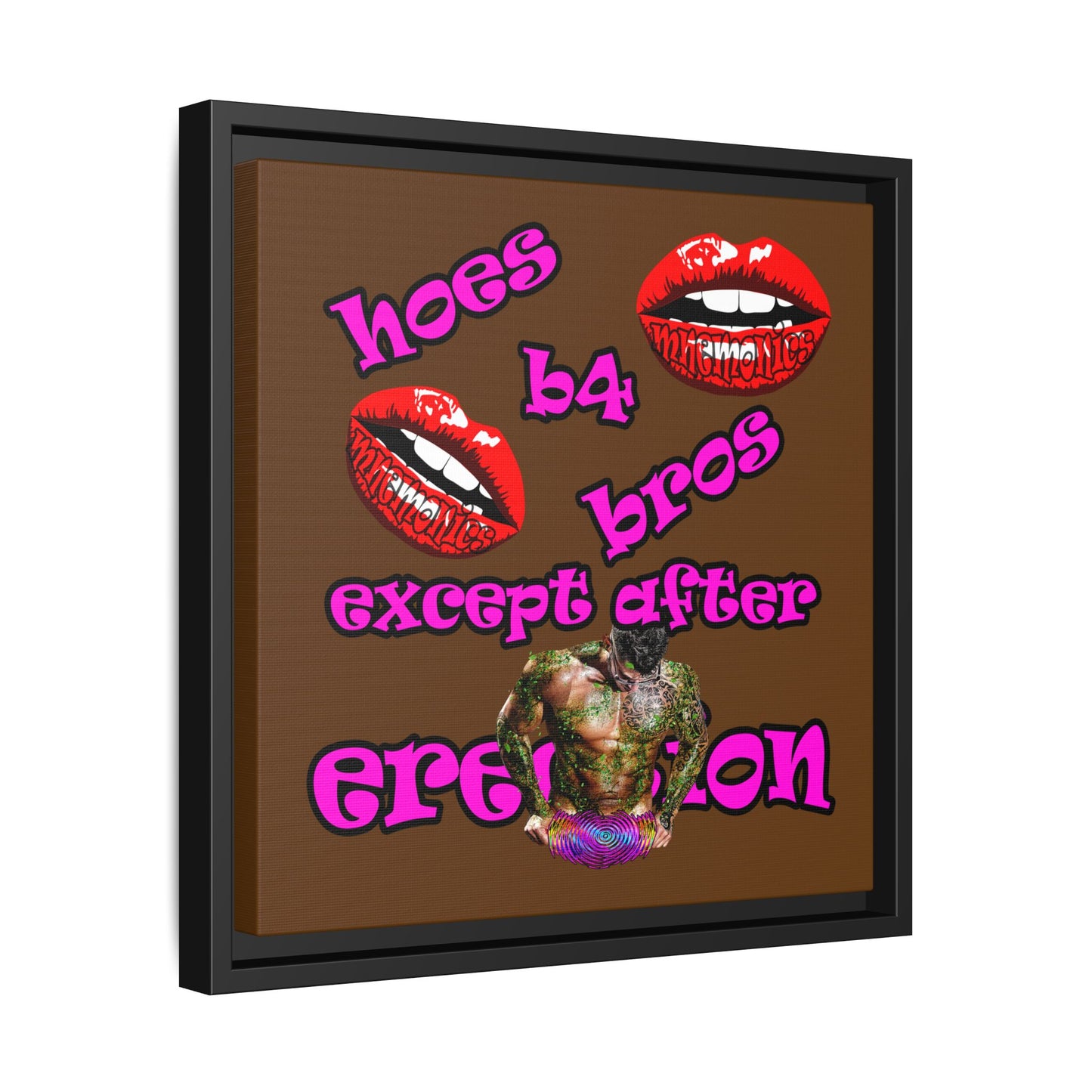 hoes b4 bros - framed canvas art (brown)
