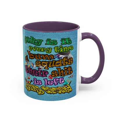 the bum's shit - Accent Mug (faded blue)